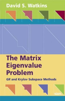 The matrix eigenvalue problem: GR and Krylov subspace methods