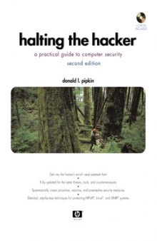 Halting the Hacker: A Practical Guide to Computer Security