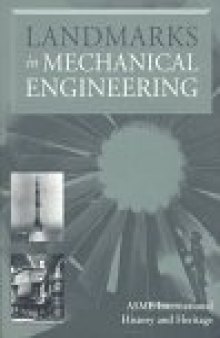 Landmarks in Mechanical Engineering  