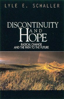 Discontinuity and Hope