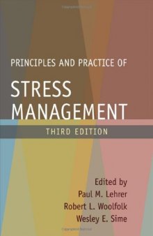 Principles and practice of stress management