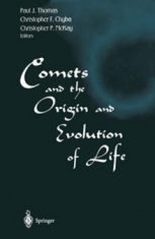 Comets and the Origin and Evolution of Life