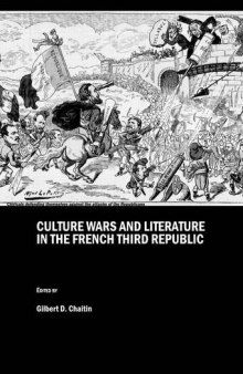 Culture Wars and Literature in the French Third Republic