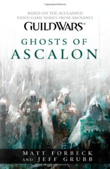 Guild Wars : Ghosts of Ascalon