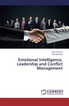 Emotional Intelligence, Leadership and Conflict Management