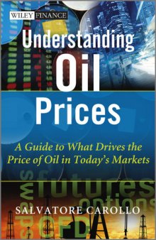 Understanding Oil Prices: A Guide to What Drives the Price of Oil in Today's Markets