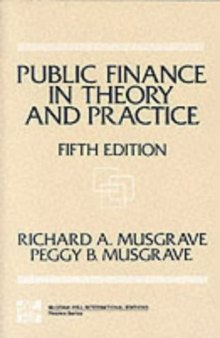 Public Finance in Theory and Practice: Limited Signed Edition