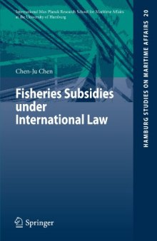 Fisheries Subsidies under International Law