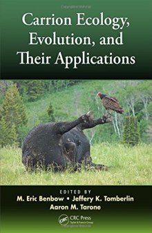 Carrion Ecology, Evolution, and Their Applications