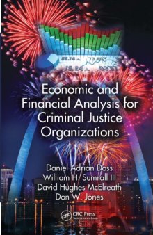 Economic and Financial Analysis for Criminal Justice Organizations