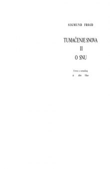 Tumacenje snova II (o snu) 