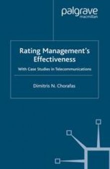Rating Management’s Effectiveness: With Case Studies in Telecommunications