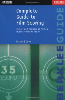 Complete Guide To Film Scoring