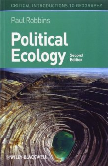 Political Ecology: A Critical Introduction, 2nd Edition