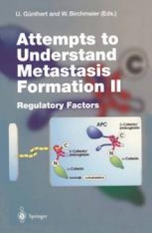 Attempts to Understand Metastasis Formation II: Regulatory Factors