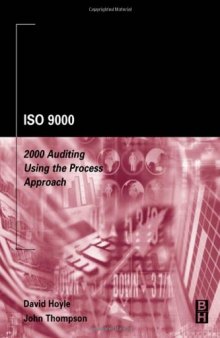 ISO 9000: 2000 Auditing Using the Process Approach