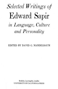 Selected Writings of Edward Sapir in Language, Culture and Personality