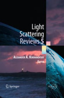 Light Scattering Reviews 5: Single Light Scattering and Radiative Transfer