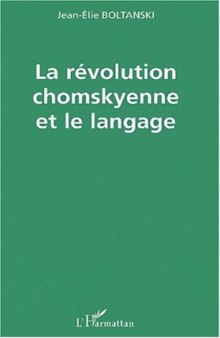 La révolution chomskyenne et le langage