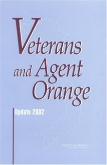 Veterans and Agent Orange: Update 2002