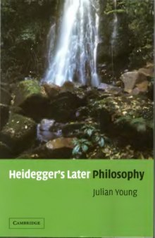 Heidegger's Later Philosophy