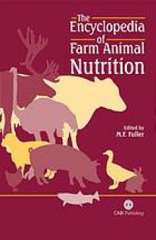 The encyclopedia of farm animal nutrition