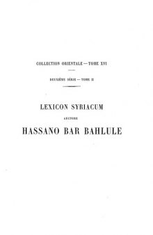 Lexicon Syriacum auctore Hassan Bar Bahlule: Tomus Secundus mim-tau