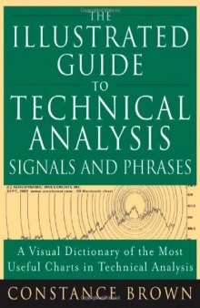 The Illustrated Guide to Technical Analysis Signals and Phrases