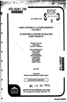 DARPA technical accomplishments: an historical review of selected DARPA projects