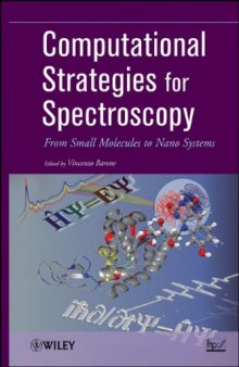 Computational Strategies for Spectroscopy: from Small Molecules to Nano Systems  