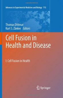 Cell Fusion in Health and Disease