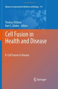 Cell Fusion in Health and Disease: II: Cell Fusion in Disease