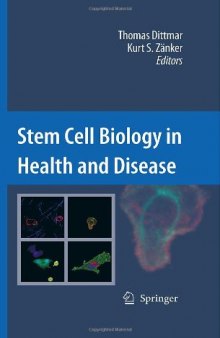 Stem Cell Biology in Health and Disease