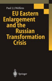 EU Eastern Enlargement and the Russian Transformation Crisis