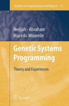 Genetic Systems Programming: Theory and Experiences