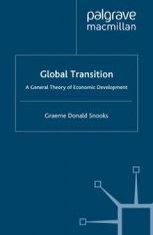 Global Transition: A General Theory of Economic Development