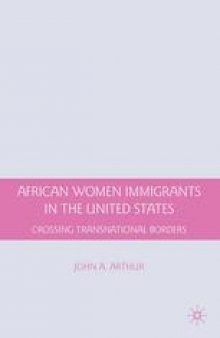 African Women Immigrants in the United States: Crossing Transnational Borders