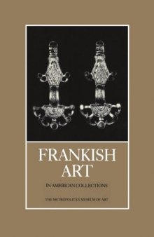 Frankish Art in American Collections