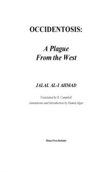 Occidentosis: A Plague from the West (Contemporary Islamic thought)  