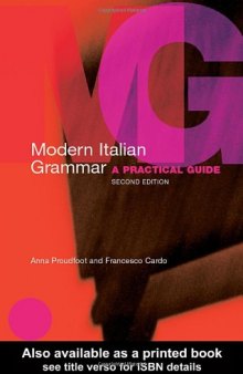 Modern Italian Grammar: A Practical Guide (Modern Grammars)