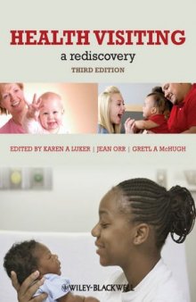 Health Visiting: A Rediscovery