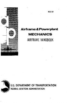 Airframe and Powerplant Mechanics Airframe Handbook