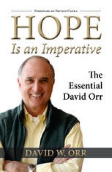 Hope is an Imperative: The Essential David Orr