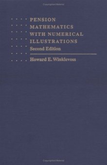 Pension Mathematics with Numerical Illustrations