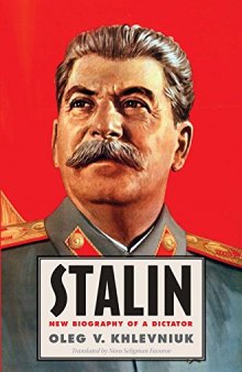 Stalin : new biography of a dictator