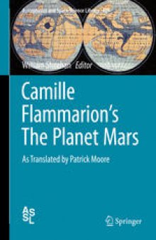 Camille Flammarion's The Planet Mars: As Translated by Patrick Moore