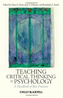 Teaching Critical Thinking in Psychology: A Handbook of Best Practices