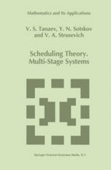 Scheduling Theory. Multi-Stage Systems