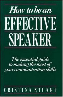 How to Be an Effective Speaker