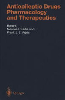 Antiepileptic Drugs: Pharmacology and Therapeutics